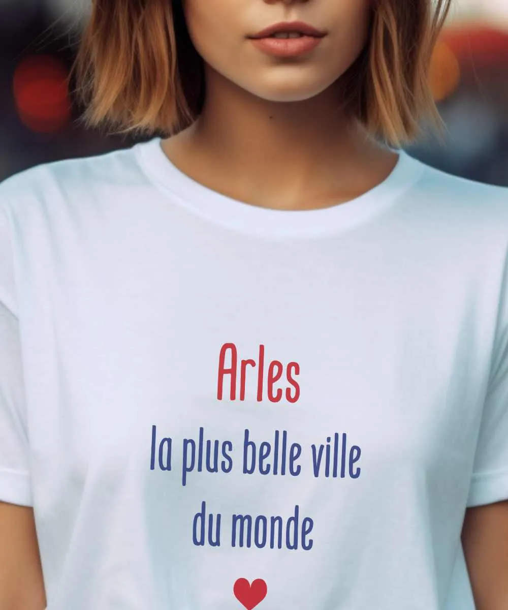 T-Shirt Arles la plus belle ville du monde