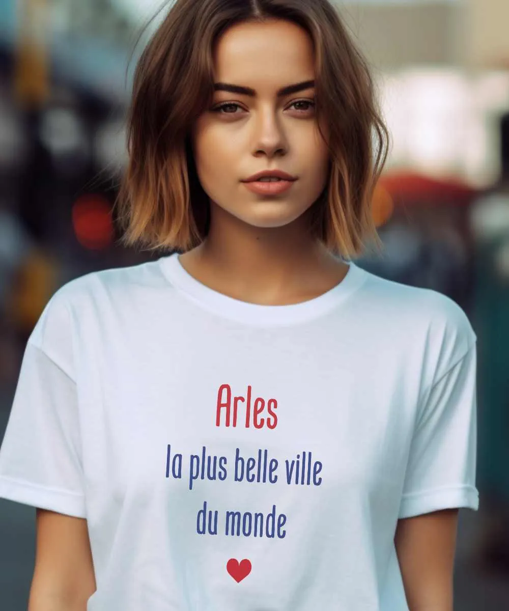 T-Shirt Arles la plus belle ville du monde