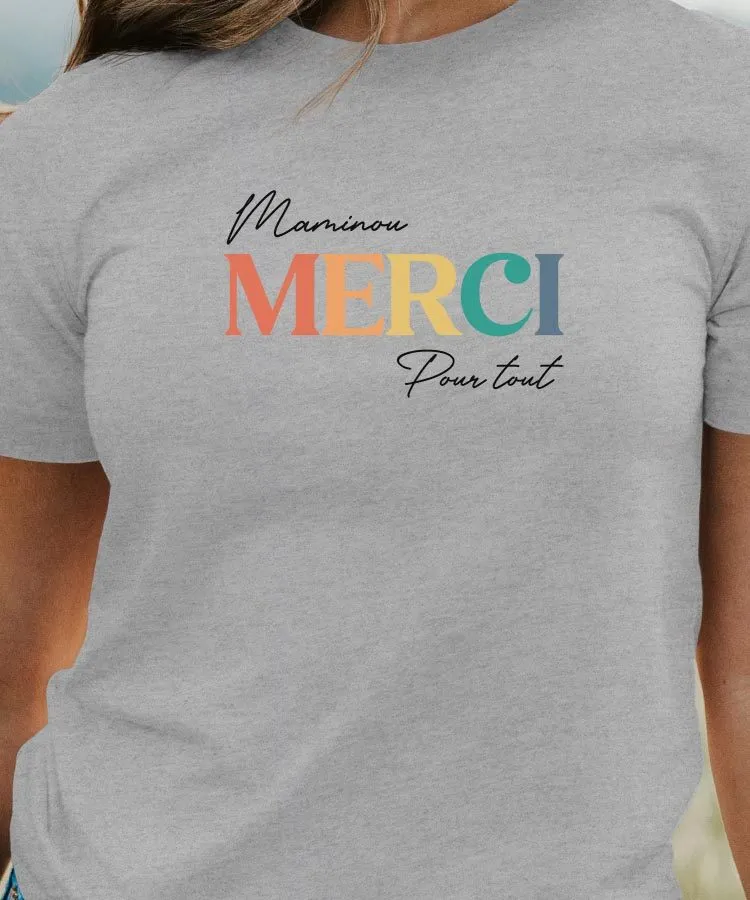 T-Shirt Maminou merci pour tout Pour femme