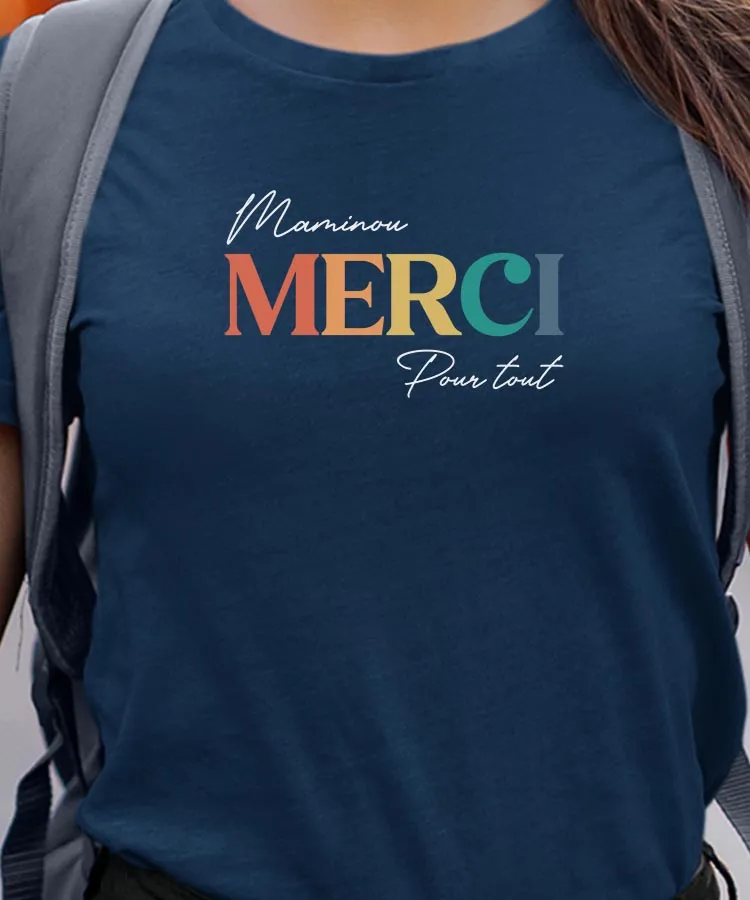 T-Shirt Maminou merci pour tout Pour femme