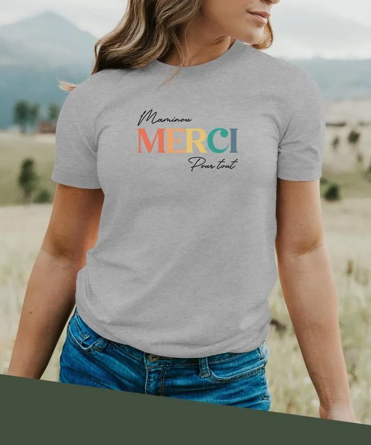 T-Shirt Maminou merci pour tout Pour femme