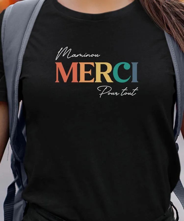 T-Shirt Maminou merci pour tout Pour femme