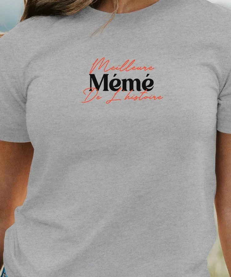 T-Shirt Meilleure Mémé de l'histoire Pour femme