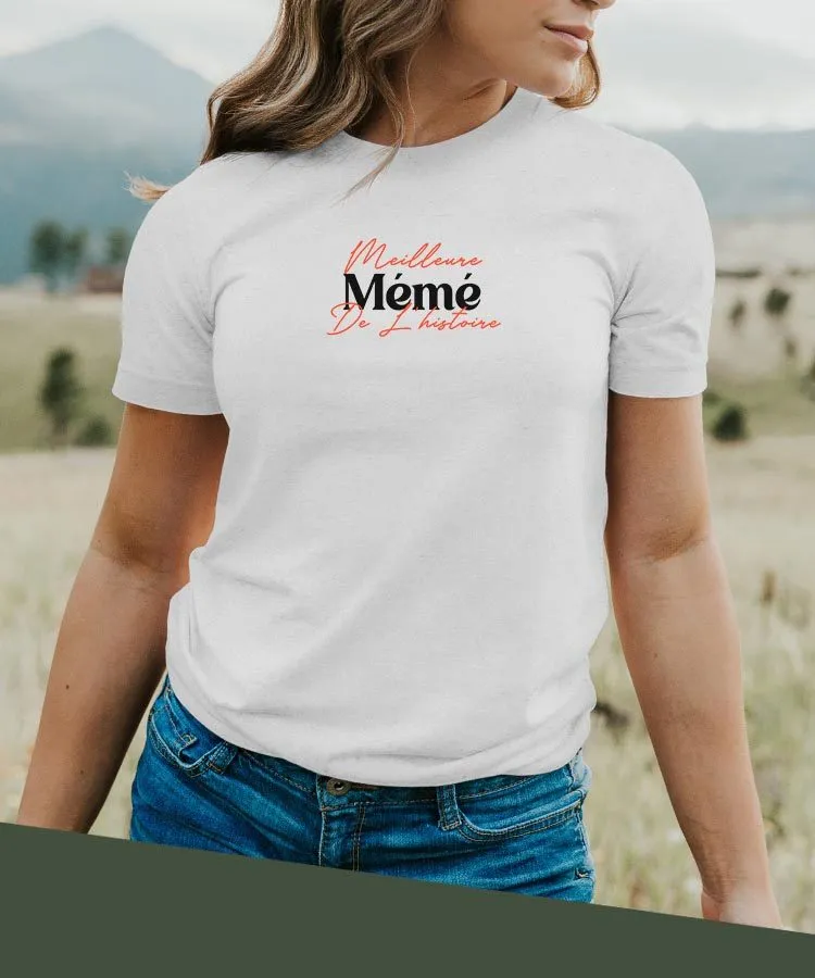 T-Shirt Meilleure Mémé de l'histoire Pour femme