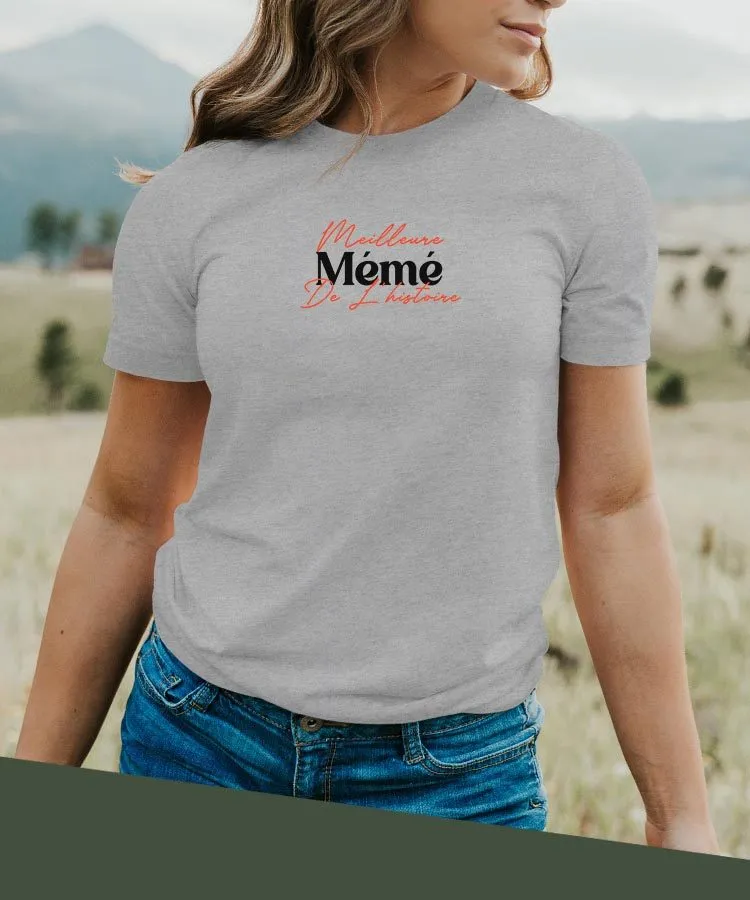 T-Shirt Meilleure Mémé de l'histoire Pour femme