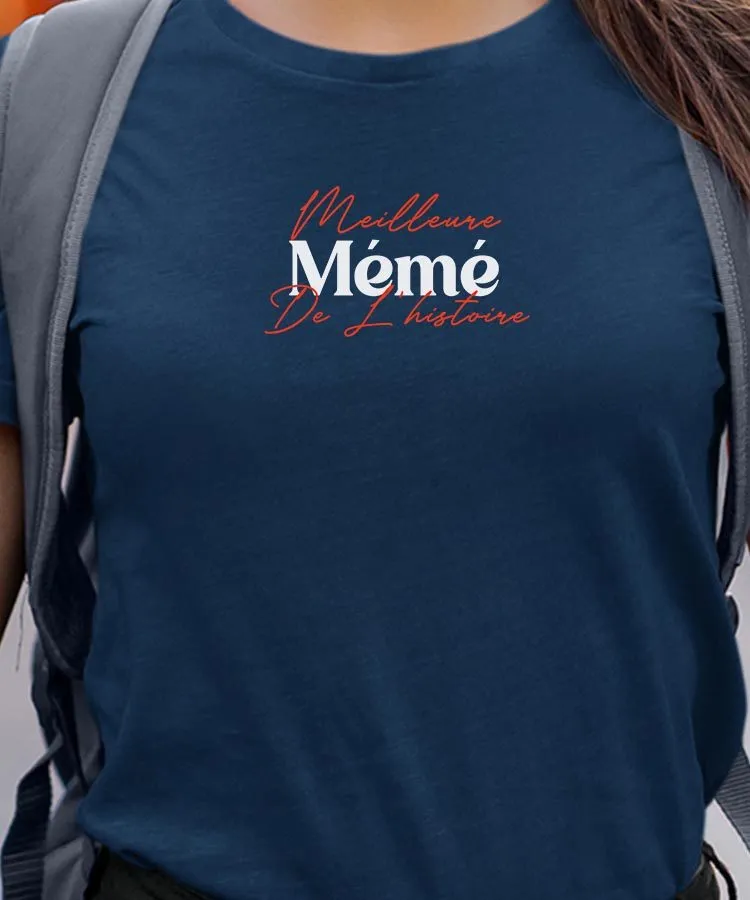 T-Shirt Meilleure Mémé de l'histoire Pour femme