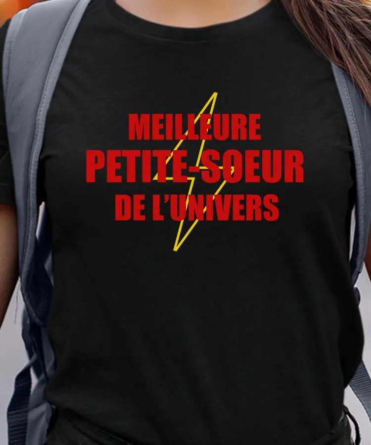 T-Shirt Meilleure Petite-Soeur de l'univers Pour femme