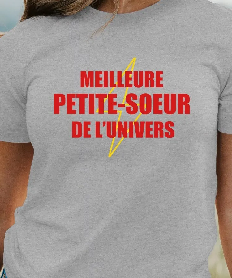 T-Shirt Meilleure Petite-Soeur de l'univers Pour femme