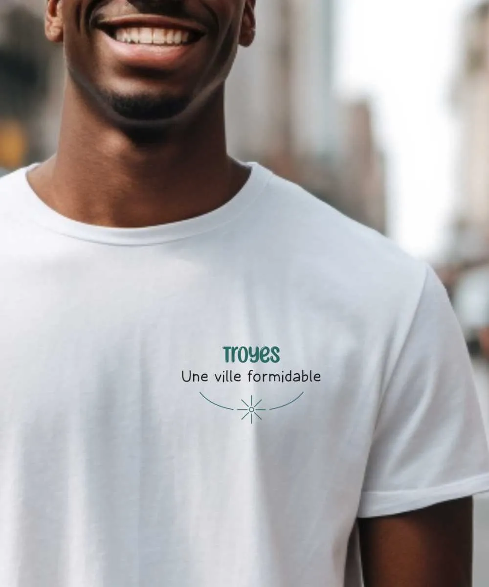 T-Shirt Troyes une ville formidable