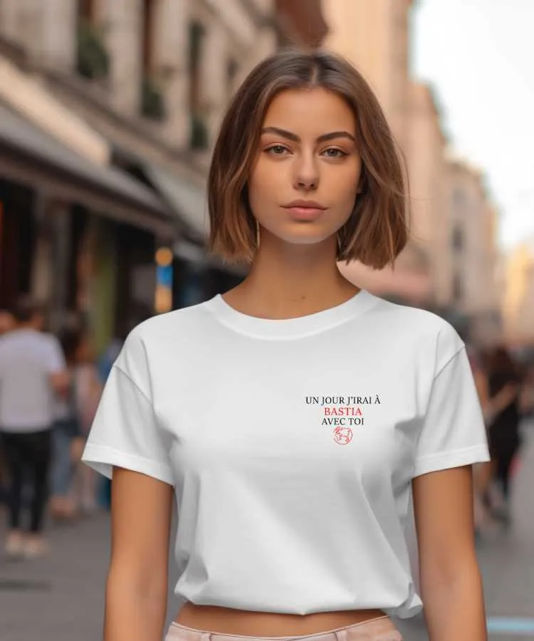 T-Shirt Un jour j'irai à Bastia avec toi